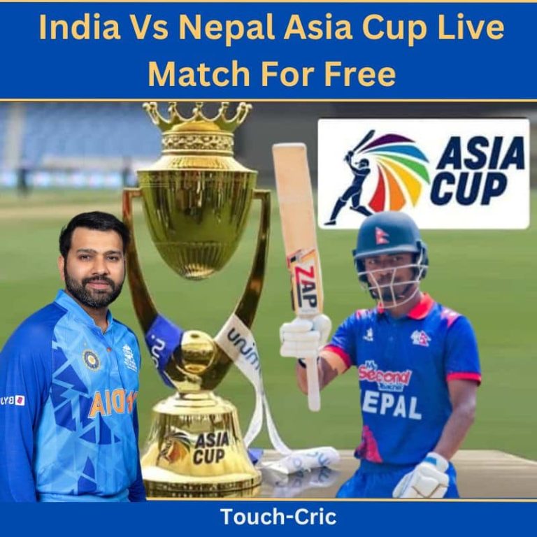 India Vs Nepal Asia Cup Live Match For Free