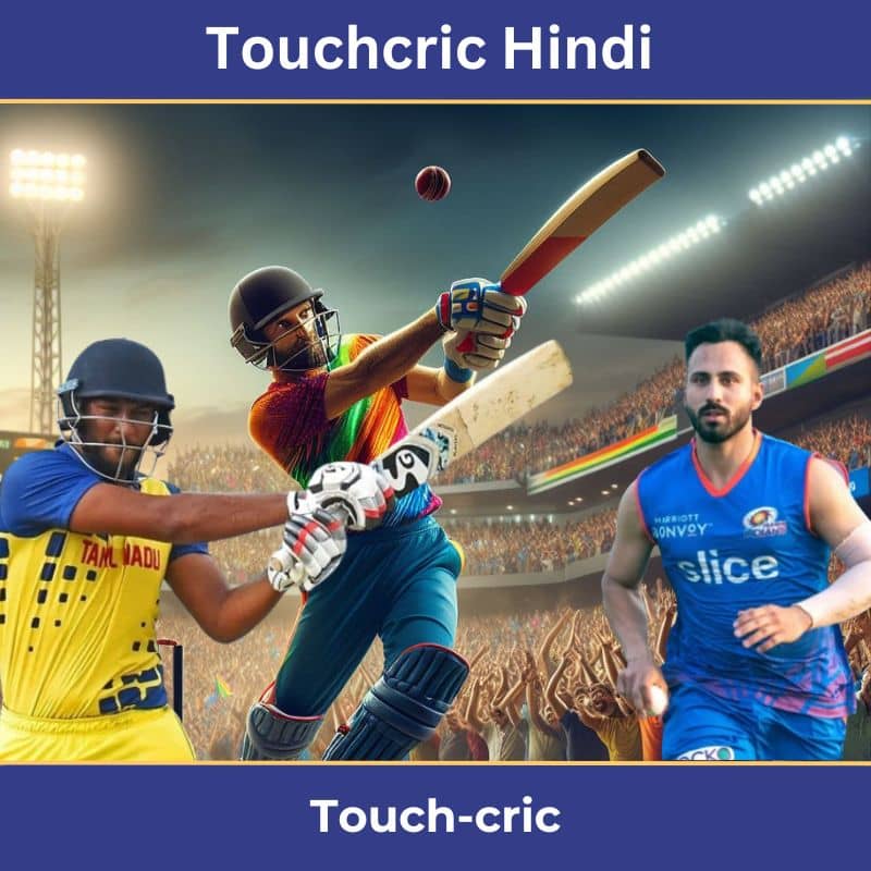 Touchcric Hindi