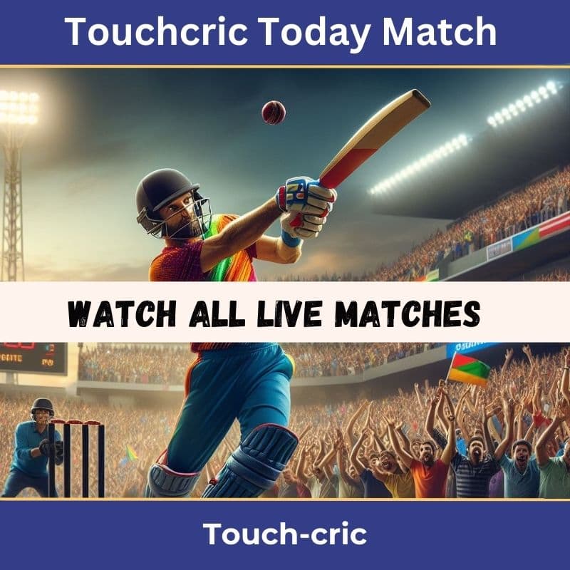 Touchcric Today Match