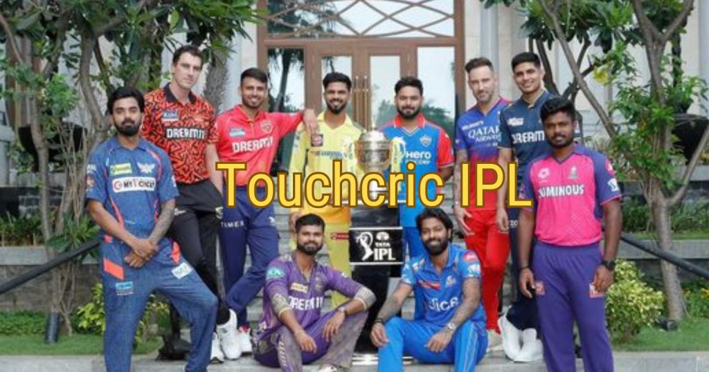 Touchcric IPL Live