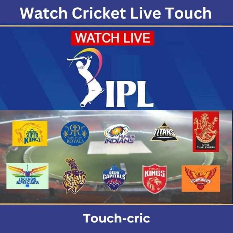 Watch Cricket Live Touch